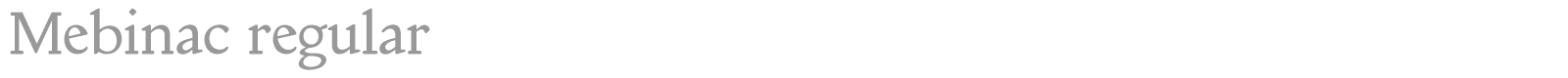 Mebinac font preview